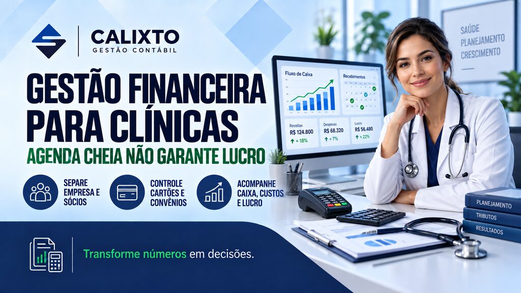 Gestão financeira de clínica com controle de caixa, contas e indicadores